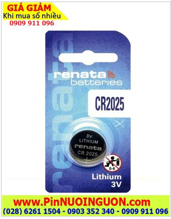 Renata CR2025, Pin Lithium 3v Renata CR2025 165mAh (20mm2.5mm) chính hãng /Loại Vỉ 1viên